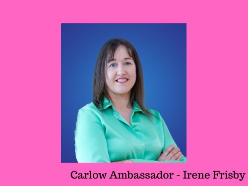 Carlow Ambassador Irene Frisby