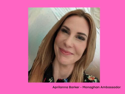 Monaghan Ambassador - Aprilanna Barker